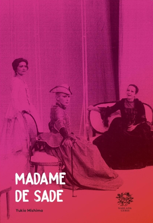 Mishima, Madame de Sade